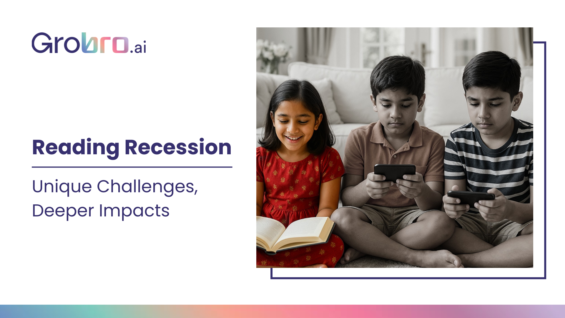 Can India Reverse Its Reading Recession? Rethinking How We Read and Learn