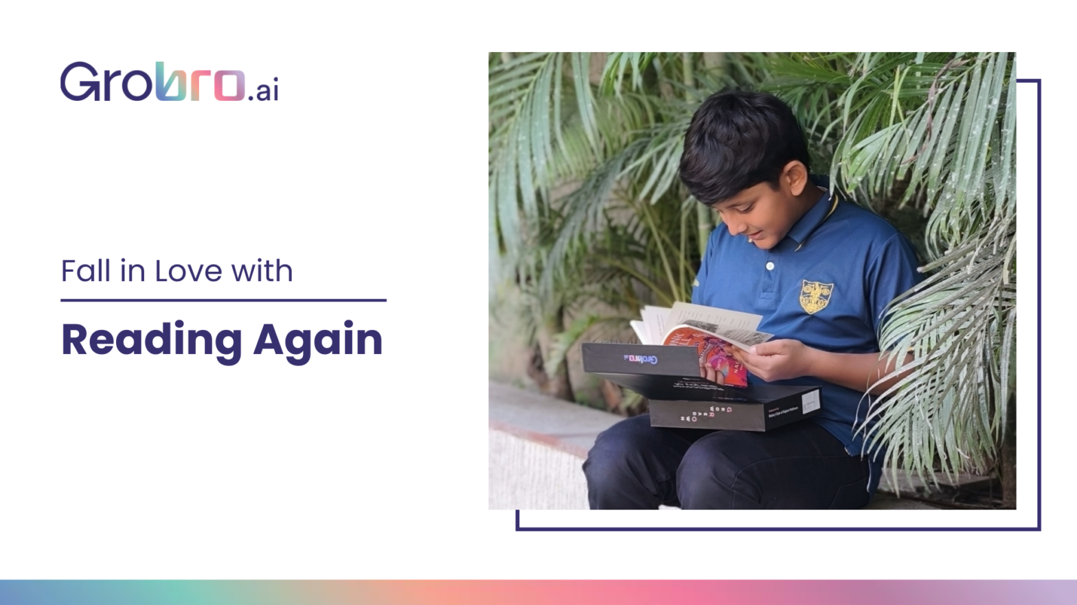 GroBro helps you start reading again